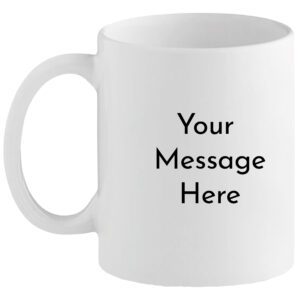Add Personalised message to your mug
