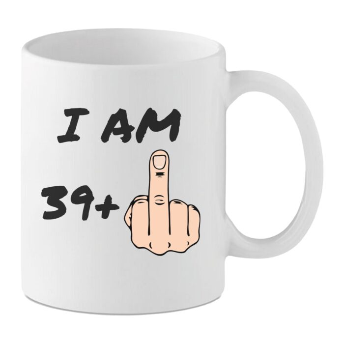 Funny 40th Birthday Mug – “I Am 39+” Middle Finger Design – For Him & For Her – Rude Milestone Birthday Gift