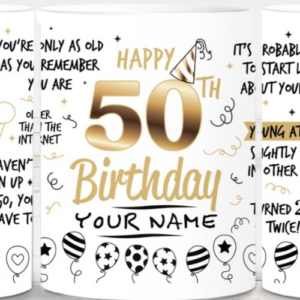 50th Birthday Mug – Funny 50th Birthday Gift with Humorous Quotes – Personalised Fiftieth Birthday Mug