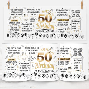 White ceramic mug featuring funny 50th birthday quotes, gold-effect “Happy 50th Birthday” text, balloons, stars and an optional personalised name.
