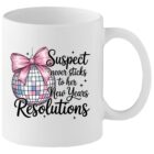 Funny New Years Resolution Quotes Mug